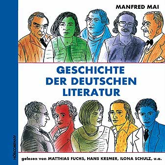 Dtsch.Literaturgeschichte (CD) 1000 Jahre von den Merseburger Zaubersprüchen bis zu Martin Walser.