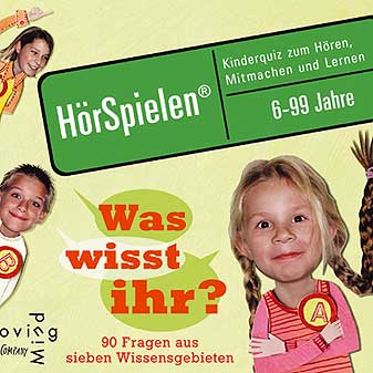 Was wisst ihr? Kinderquiz (CD) Kinderquiz zum Hören, Mitmachen und Lernen von MovingMind.